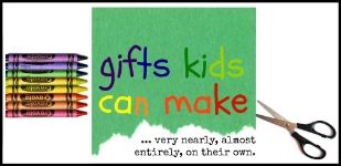 gifts kids can make title button photo 609ced11-6876-4692-a1a5-e445a9e0fe94_zps9d901afc.jpg